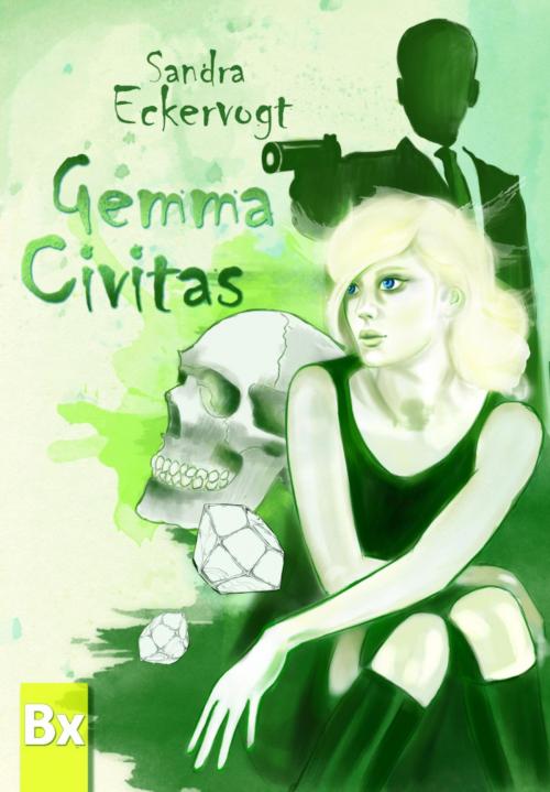 Cover of the book Gemma Civitas by Sandra Eckervogt, BookRix