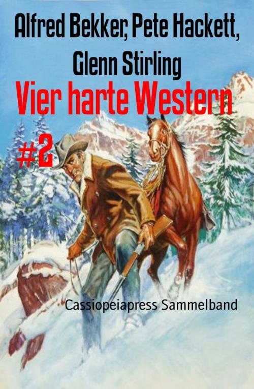 Cover of the book Vier harte Western #2 by Alfred Bekker, Pete Hackett, Glenn Stirling, BookRix