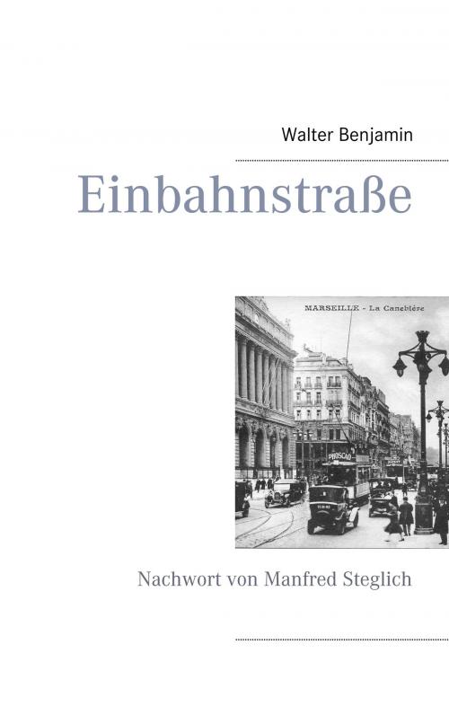 Cover of the book Einbahnstraße by Walter Benjamin, TWENTYSIX