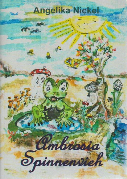 Cover of the book Ambrosia Spinnenvieh by Angelika Nickel, neobooks