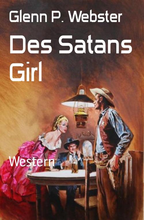 Cover of the book Des Satans Girl by Glenn P. Webster, BookRix