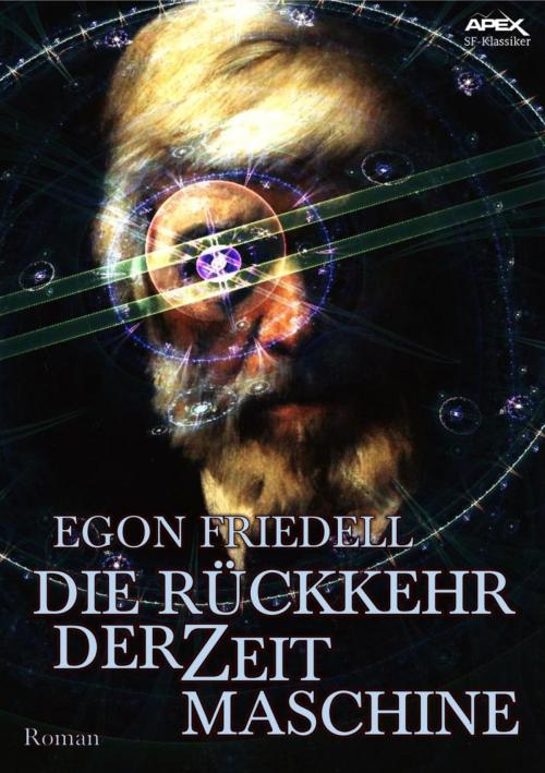 Cover of the book DIE RÜCKKEHR DER ZEITMASCHINE by Egon Friedell, BookRix