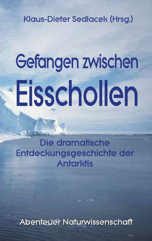 Cover of the book Gefangen zwischen Eisschollen by , Books on Demand