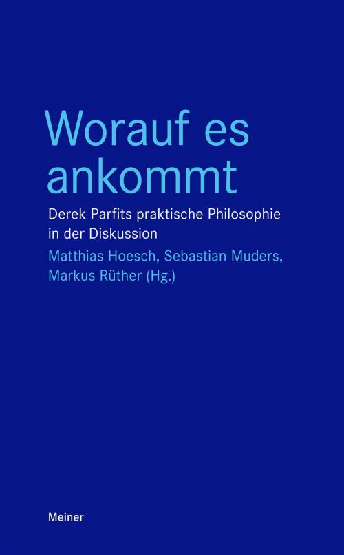 Cover of the book Worauf es ankommt by , Felix Meiner Verlag