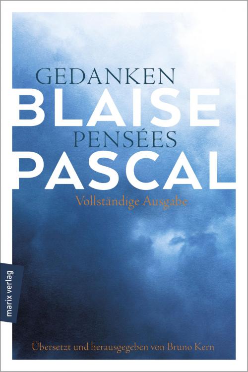 Cover of the book Gedanken – Pensées by Blaise Pascal, marixverlag