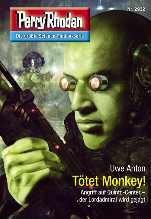 Cover of the book Perry Rhodan 2932: Tötet Monkey! by Uwe Anton, Perry Rhodan digital