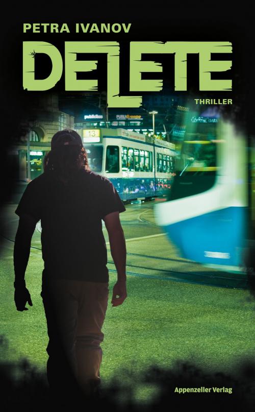 Cover of the book Delete by Petra Ivanov, Appenzeller