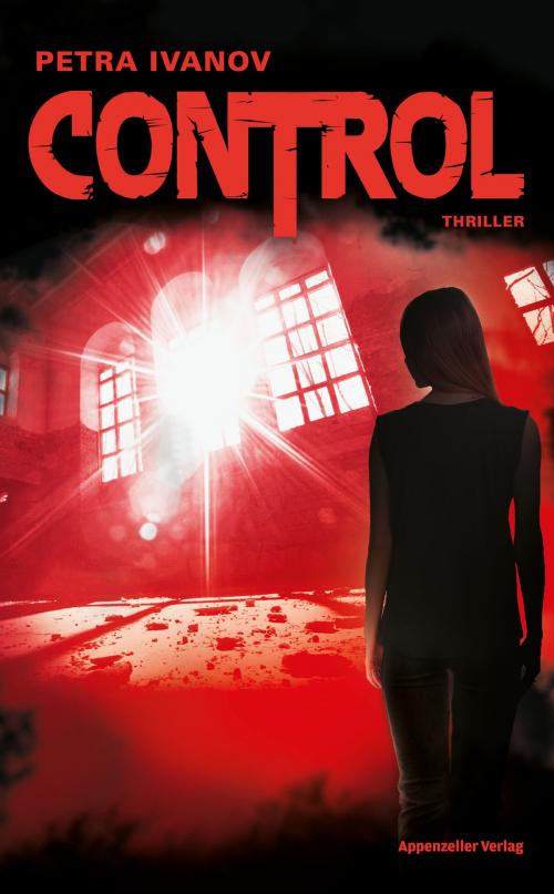 Cover of the book Control by Petra Ivanov, Appenzeller