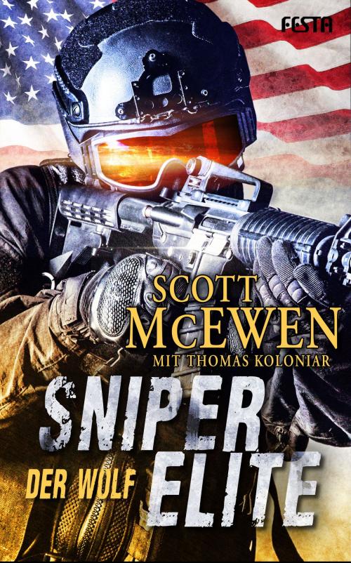 Cover of the book Sniper Elite: Der Wolf by Scott McEwen, Festa Verlag