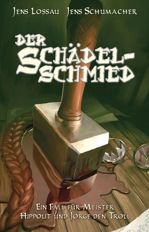 Cover of the book Der Schädelschmied by Jens Lossau, Jens Schumacher, Feder & Schwert