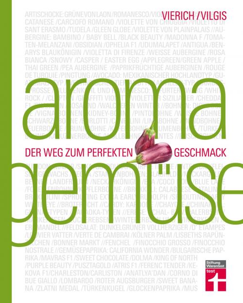 Cover of the book Aroma Gemüse by Thomas Vilgis, Thomas Vierich, Stiftung Warentest