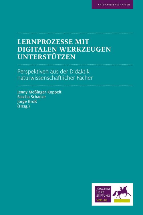 Cover of the book Lernprozesse mit digitalen Werkzeugen unterstützen by , Joachim Herz Stiftung Verlag