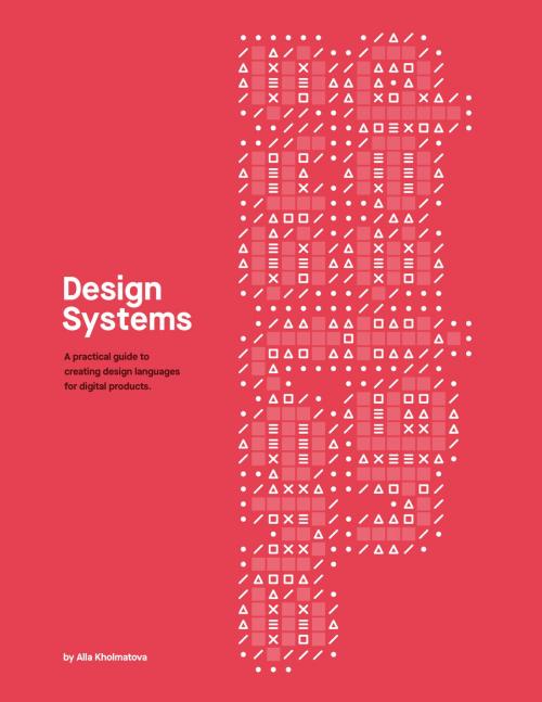 Cover of the book Design Systems by Alla Kholmatova, Smashing Media AG