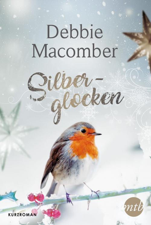 Cover of the book Silberglocken by Debbie Macomber, MIRA Taschenbuch