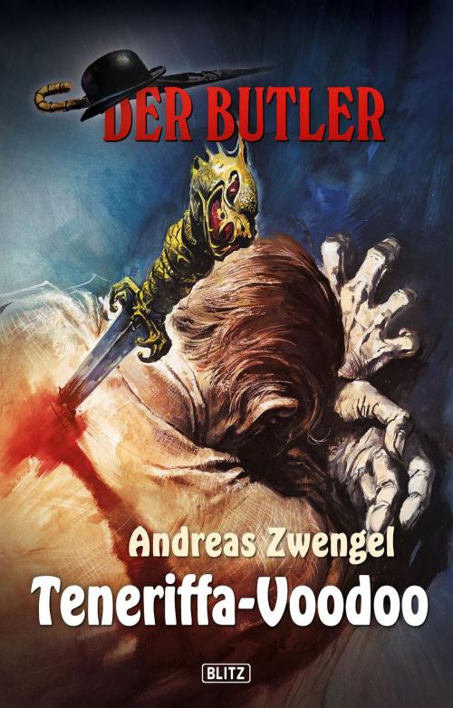Cover of the book Der Butler, Band 07 - Teneriffa-Voodoo by Andreas Zwengel, BLITZ-Verlag