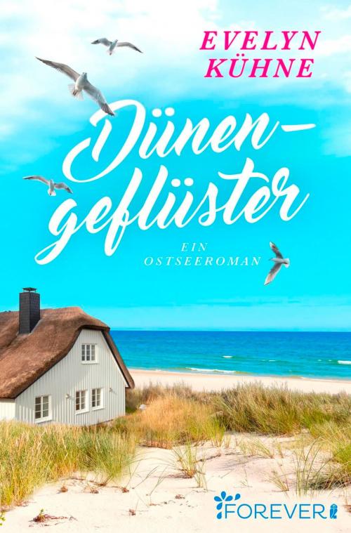 Cover of the book Dünengeflüster by Evelyn Kühne, Forever