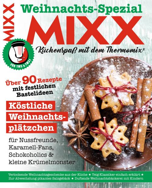 Cover of the book MIXX Weihnachts-Spezial 2017 by , HEEL Verlag