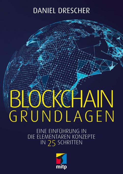 Cover of the book Blockchain Grundlagen by Daniel Drescher, MITP