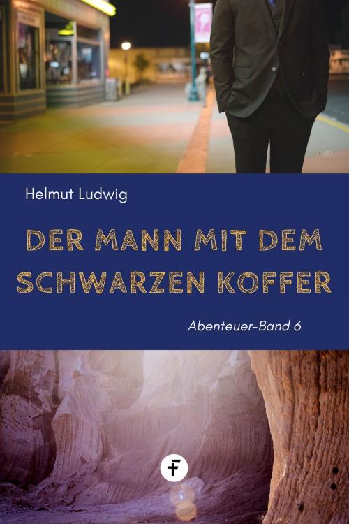 Cover of the book Der Mann mit dem schwarzen Koffer by Helmut Ludwig, Folgen Verlag