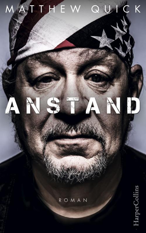 Cover of the book Anstand by Matthew Quick, HarperCollins