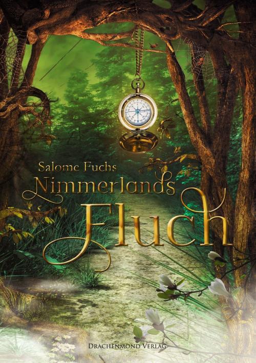 Cover of the book Nimmerlands Fluch by Salome Fuchs, Drachenmond Verlag