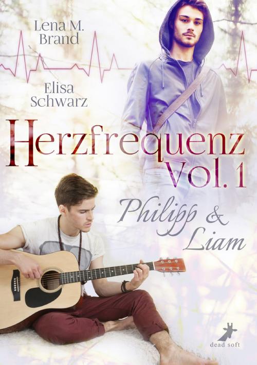 Cover of the book Herzfrequenz Vol. 1: Philipp & Liam by Elisa Schwarz, Lena M. Brand, dead soft verlag