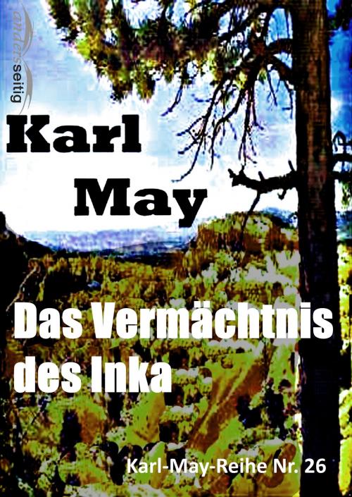 Cover of the book Das Vermächtnis des Inka by Karl May, andersseitig.de