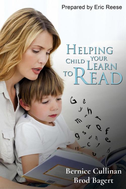 Cover of the book Helping your Child Learn to Read by Bernice Cullinan, Brod Bagert, Eric Reese, Eric Reese