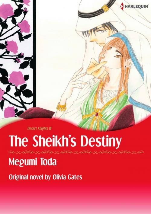 Cover of the book THE SHEIKH'S DESTINY by Olivia Gates, Harlequin / SB Creative Corp.