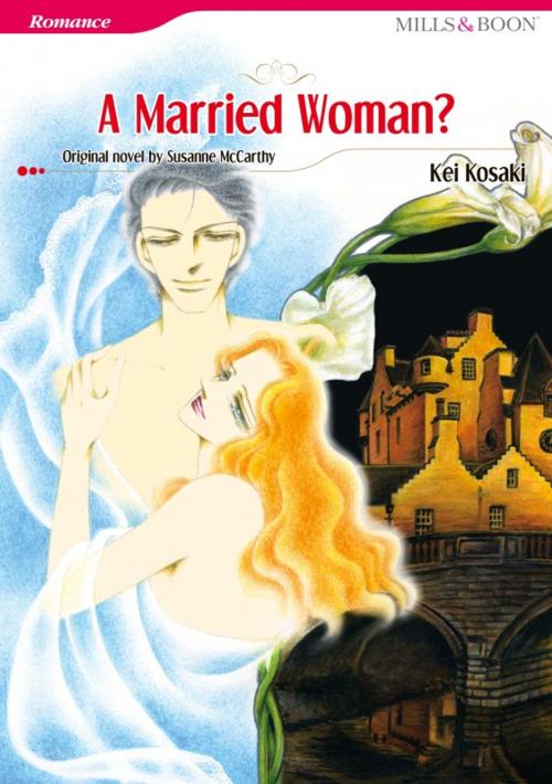Cover of the book A MARRIED WOMAN? by Susanne Mccarthy, Harlequin / SB Creative Corp.