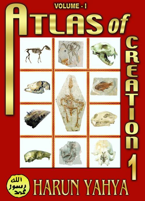 Cover of the book Atlas of Creation: Volume 1 by Harun Yahya, Global Publishing