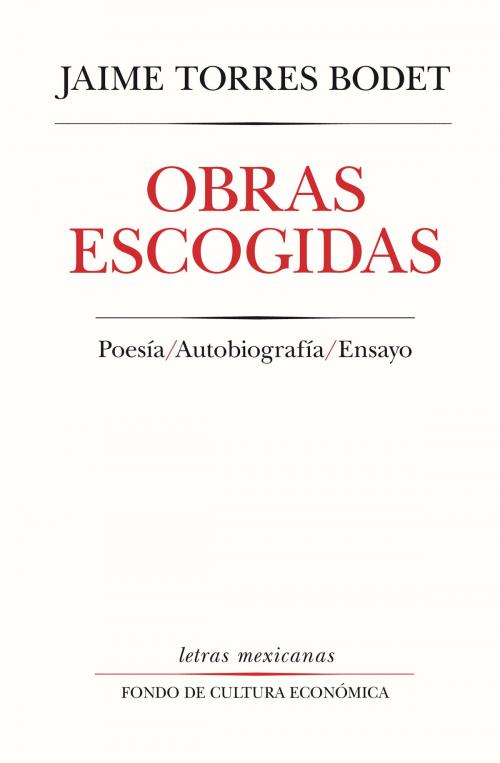 Cover of the book Obras escogidas by Jaime   Torres Bodet, Fondo de Cultura Económica
