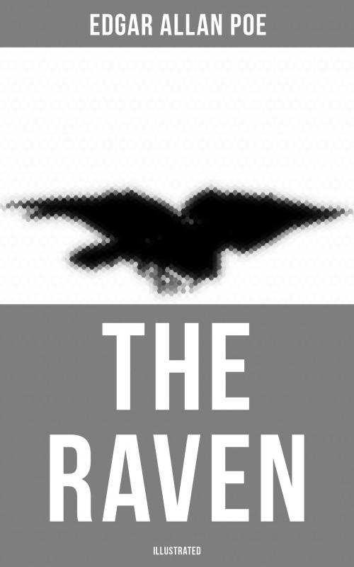 Cover of the book The Raven (Illustrated) by Edgar Allan Poe, Musaicum Books