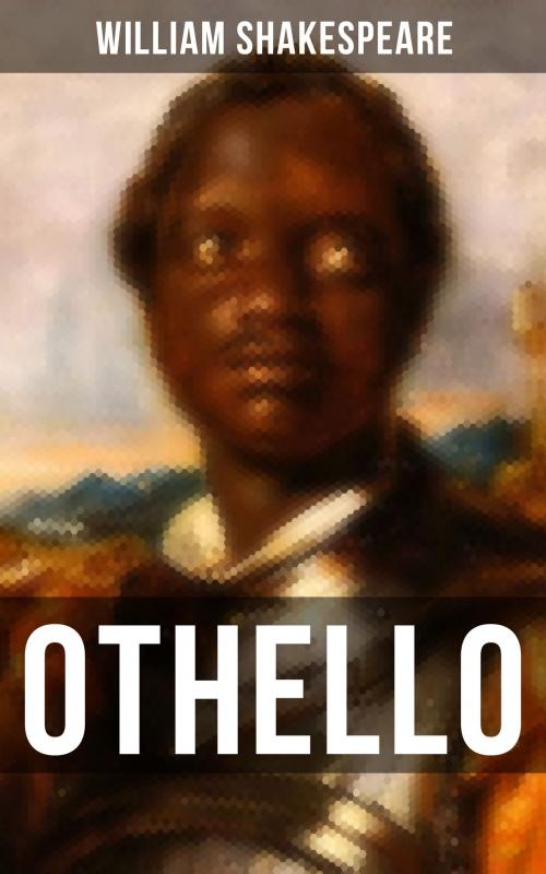 Cover of the book Othello by William Shakespeare, Musaicum Books