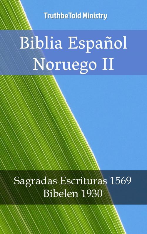 Cover of the book Biblia Español Noruego II by TruthBeTold Ministry, PublishDrive