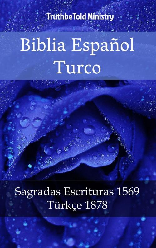 Cover of the book Biblia Español Turco by TruthBeTold Ministry, PublishDrive