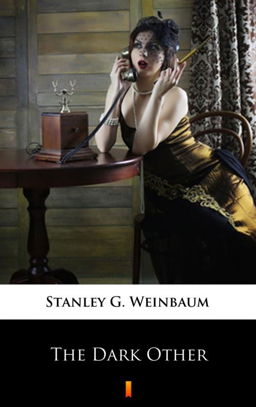 Cover of the book The Dark Other by Stanley G. Weinbaum, Ktoczyta.pl