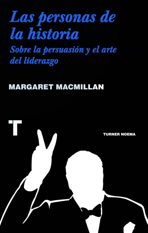 Cover of the book Las personas de la historia by Margaret MacMillan, Turner