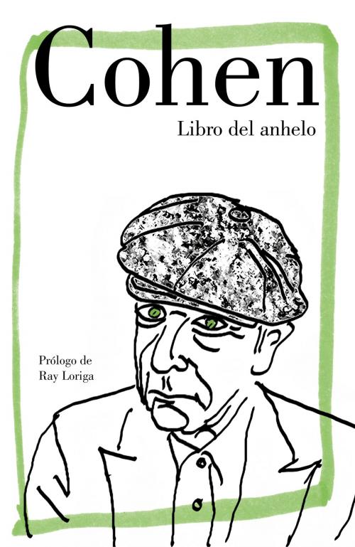 Cover of the book Libro del anhelo by Leonard Cohen, Penguin Random House Grupo Editorial España