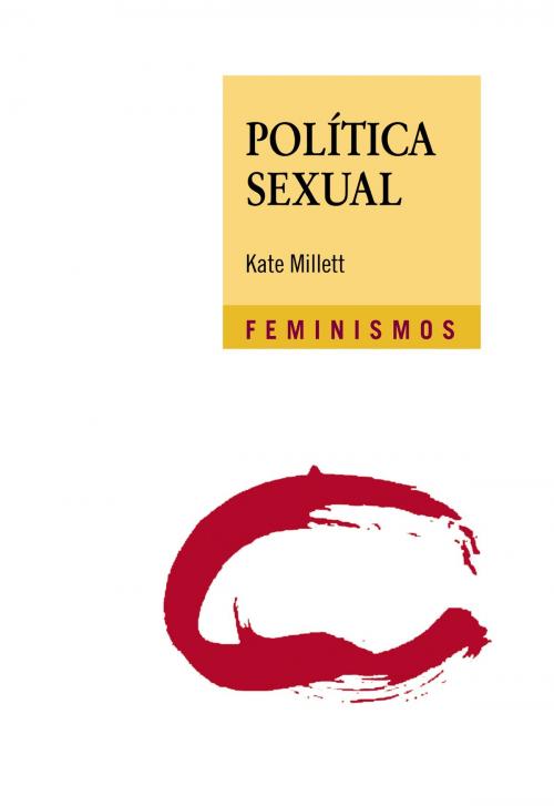 Cover of the book Política sexual by Kate Millett, Ediciones Cátedra