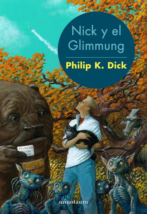 Cover of the book Nick y el Glimmung by Philip K. Dick, Grupo Planeta