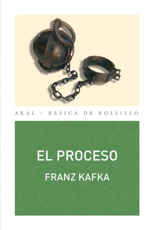 Cover of the book El proceso by Franz Kafka, Ediciones Akal