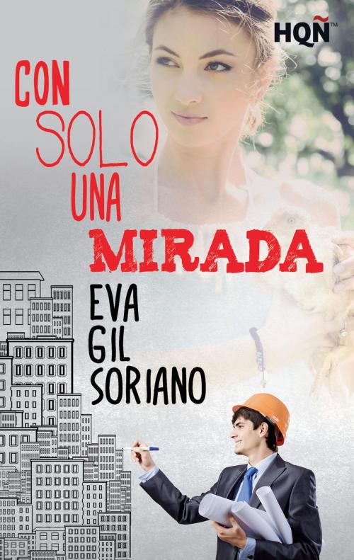 Cover of the book Con solo una mirada by Eva Gil Soriano, Harlequin, una división de HarperCollins Ibérica, S.A.