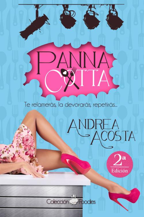 Cover of the book Panna cotta by Andrea Acosta, ACOSTA ars