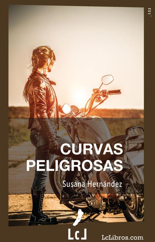 Cover of the book Curvas peligrosas by Susana Hernández, Erres Proyectos Digitales SLU