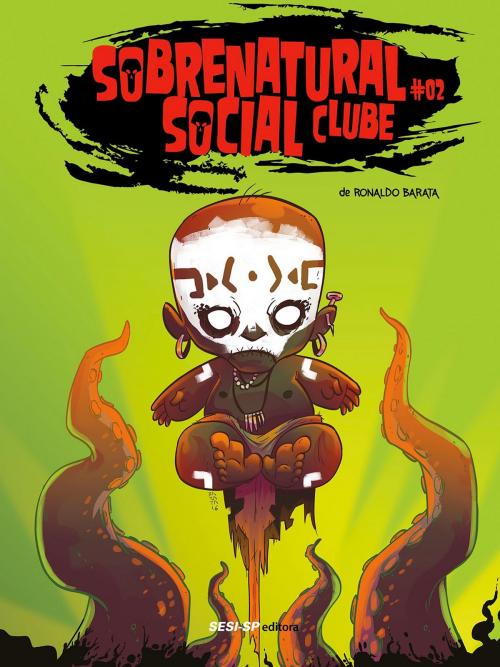 Cover of the book Sobrenatural Social Clube II by Ronaldo Barata, SESI-SP Editora