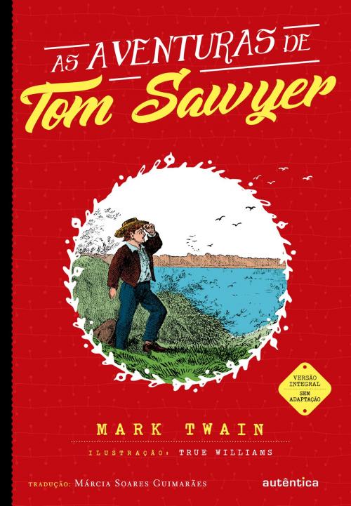 Cover of the book As aventuras de Tom Sawyer by Mark Twain, Autêntica infantil e juvenil