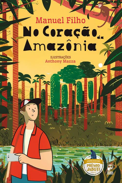Cover of the book No coração da Amazônia by Manuel Filho, Panda Books