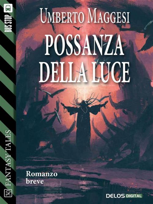 Cover of the book Possanza della luce by Umberto Maggesi, Delos Digital