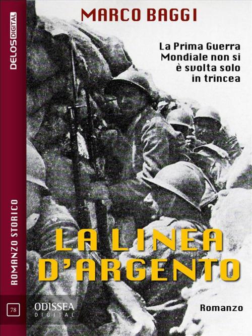 Cover of the book La linea d'argento by Marco Baggi, Delos Digital